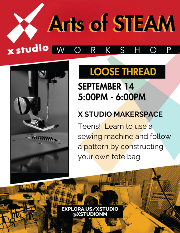 Arts of STEAM loose thread sewing flyer